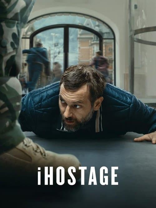 Ihostage poster